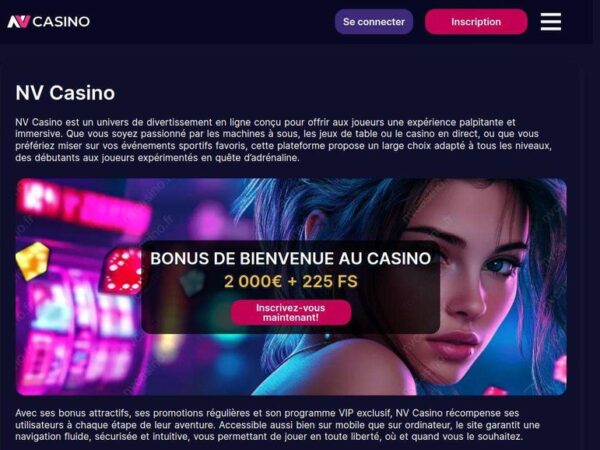 Rendez-vous au NV Casino en ligne : bonus et login pour Français